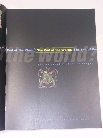 The End of the World? Konec sveta? The National Gallery, Prague (2000) 5