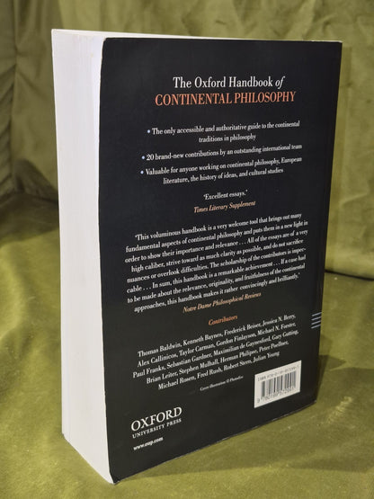 The Oxford Handbook of Continental Philosophy (2010) Brian Leiter Michael Rosen1