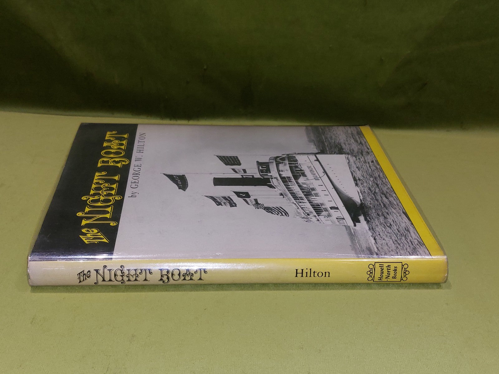 The Night Boat by George W. Hilton [Howell-North Books] 1968 hb books1
