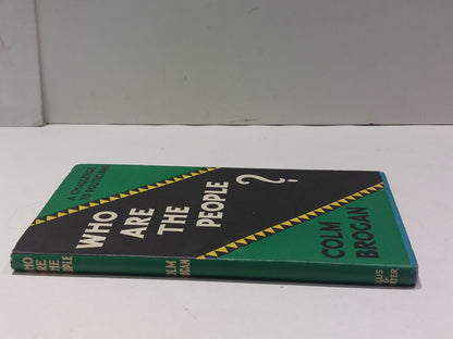 Who Are "The People" ? By Colm Brogan (1944) Hb Book With Dust Jacket1
