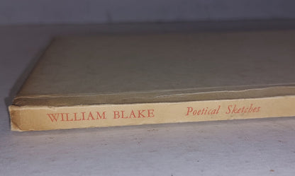 1926 Poetical Sketches By William Blake Noel Douglas Facsimile of the 1783 Ed0