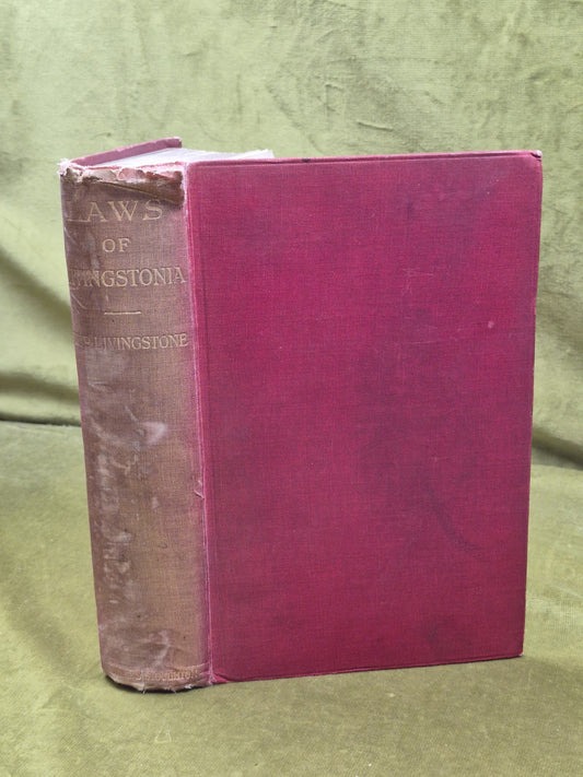 Laws of Livingstonia First Edition c1923 Hodder and Stoughton0