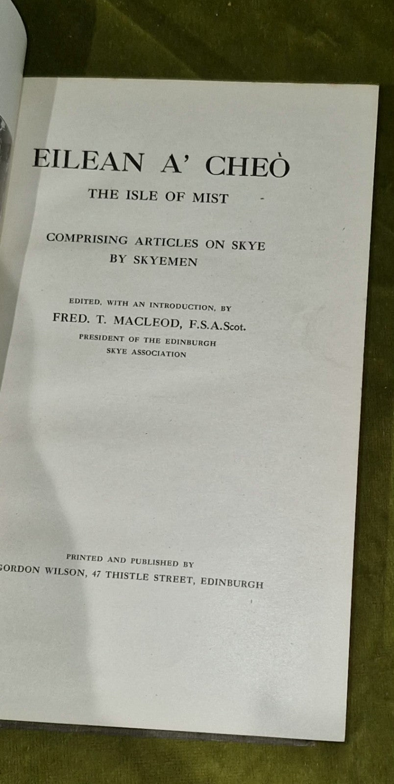 Eilean a Cheo: The Isle of Mist, Fred Macleod. 1917 First Edition Skye3