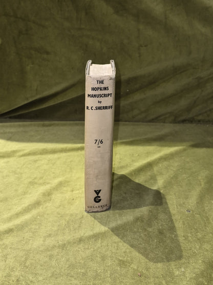 THE HOPKINS MANUSCRIPT , R C SHERRIFF Gollancz 1st HB DJ 19392