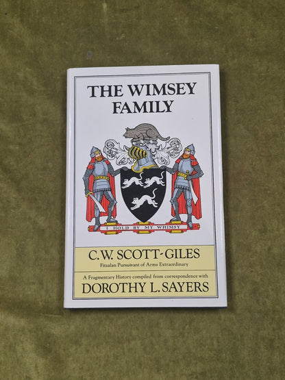 The Wimsey Family : A History from Dorothy L Sayers by C. W. Scott-Giles 19770