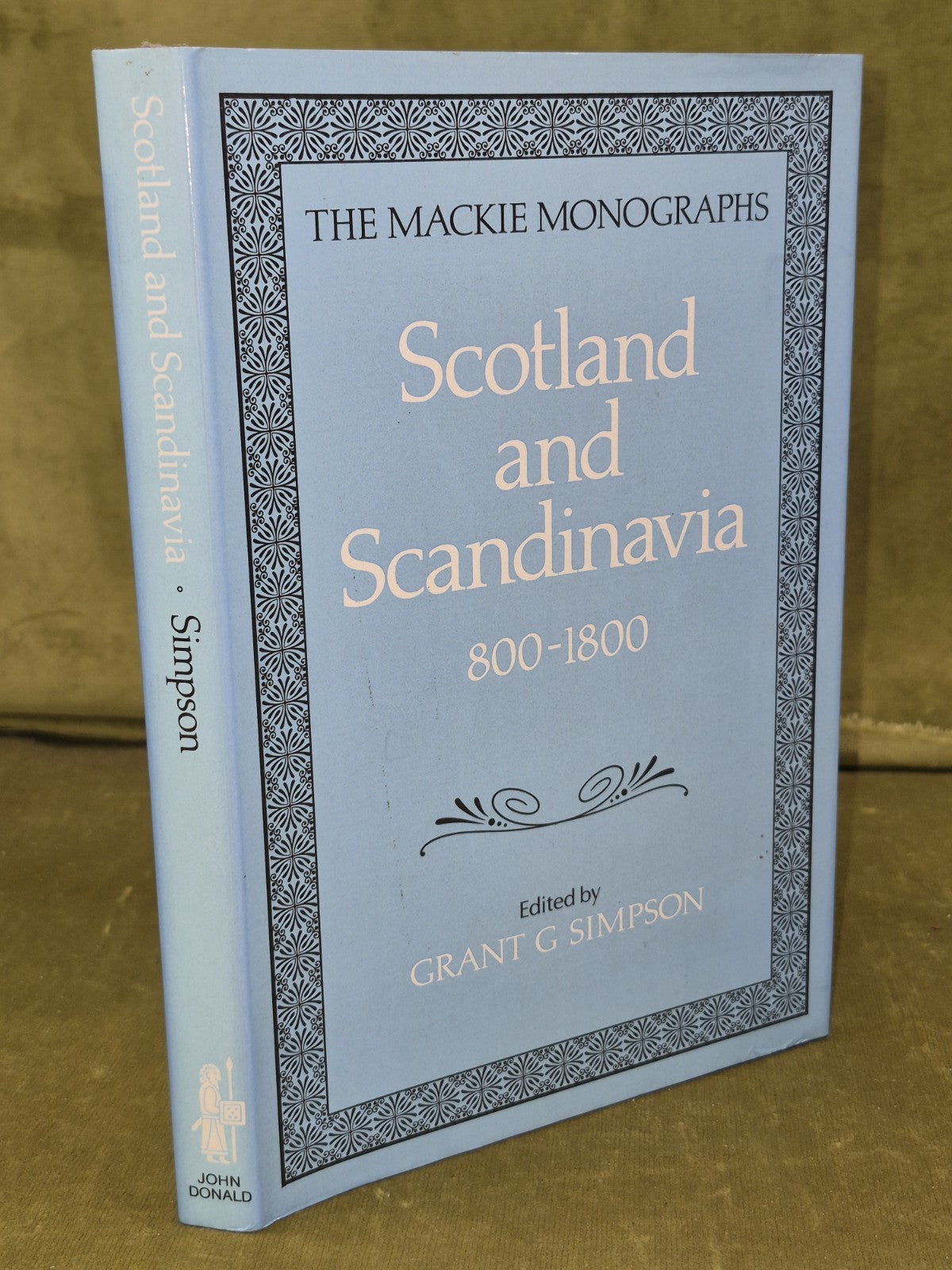 Scotland and Scandinavia 800-1800 Grant G Simpson Mackie Monographs0