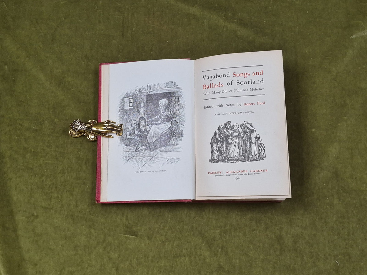 Vagabond Songs and Ballads of Scotland ed. Robert Fox , 1901 Alexander Gardner4