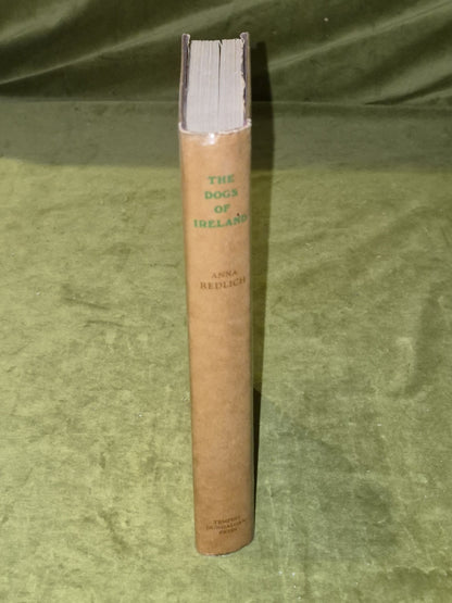 The Dogs of Ireland – 1st Ed 1949 – Anna Redlich – Irish Breeds – w/ Dust Jacket2