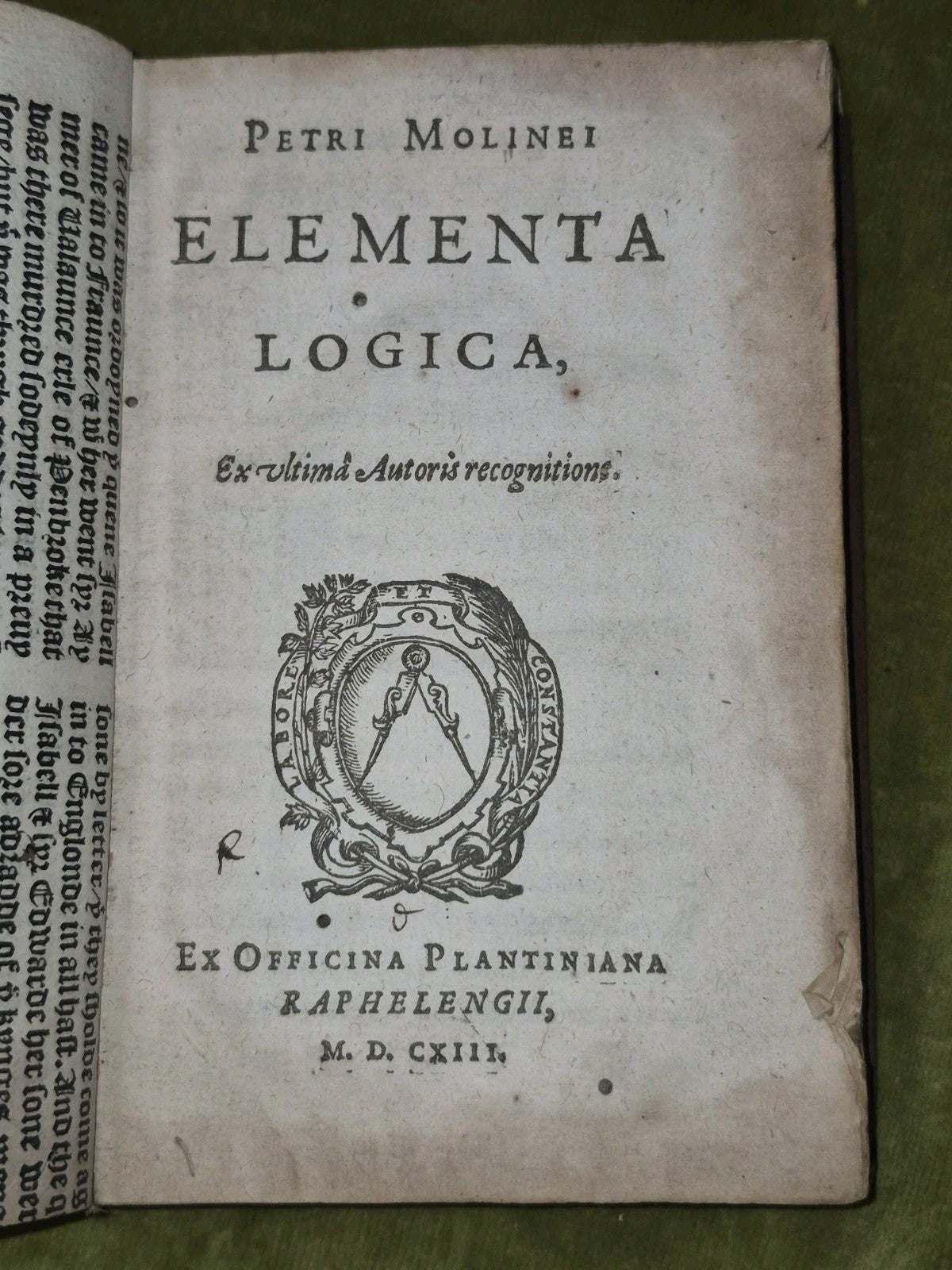 Pierre Du Moulin Elementa Logica 1613 The Raphelengius Press0