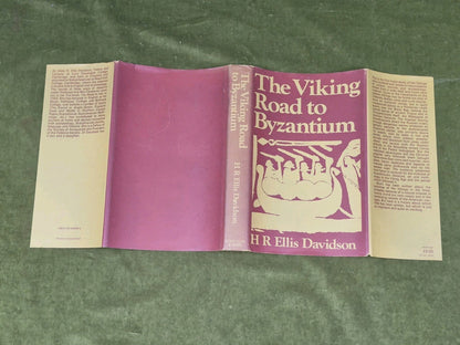 The Viking Road to Byzantium Ellis Davidson 1976 George Allen & Unwin HB DJ4