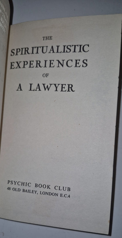Spiritualistic Experiences Of A Lawyer  Psychic Book Club 1950s 4