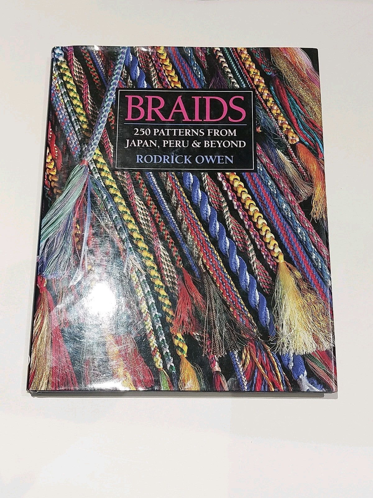 BRAIDS : 250 Patterns from Japan, Peru & Beyond By Roderick Owen 1995 SIGNED hb0