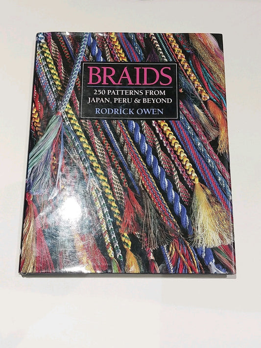 BRAIDS : 250 Patterns from Japan, Peru & Beyond By Roderick Owen 1995 SIGNED hb0