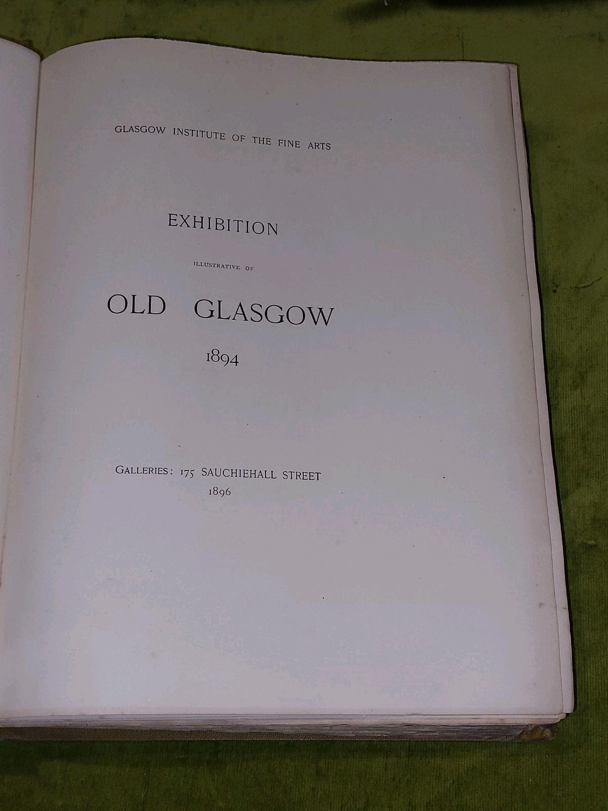 The Memorial Catalogue of the Old Glasgow Exhibition 1894. Limited Edition.3
