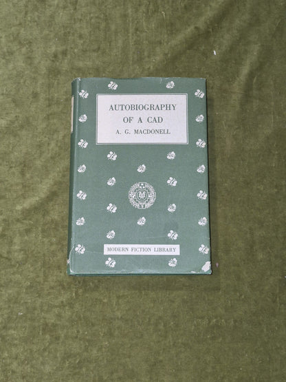 Autobiography of a Cad - A.G. Macdonell , Macmillan Modern Fiction Library 19510