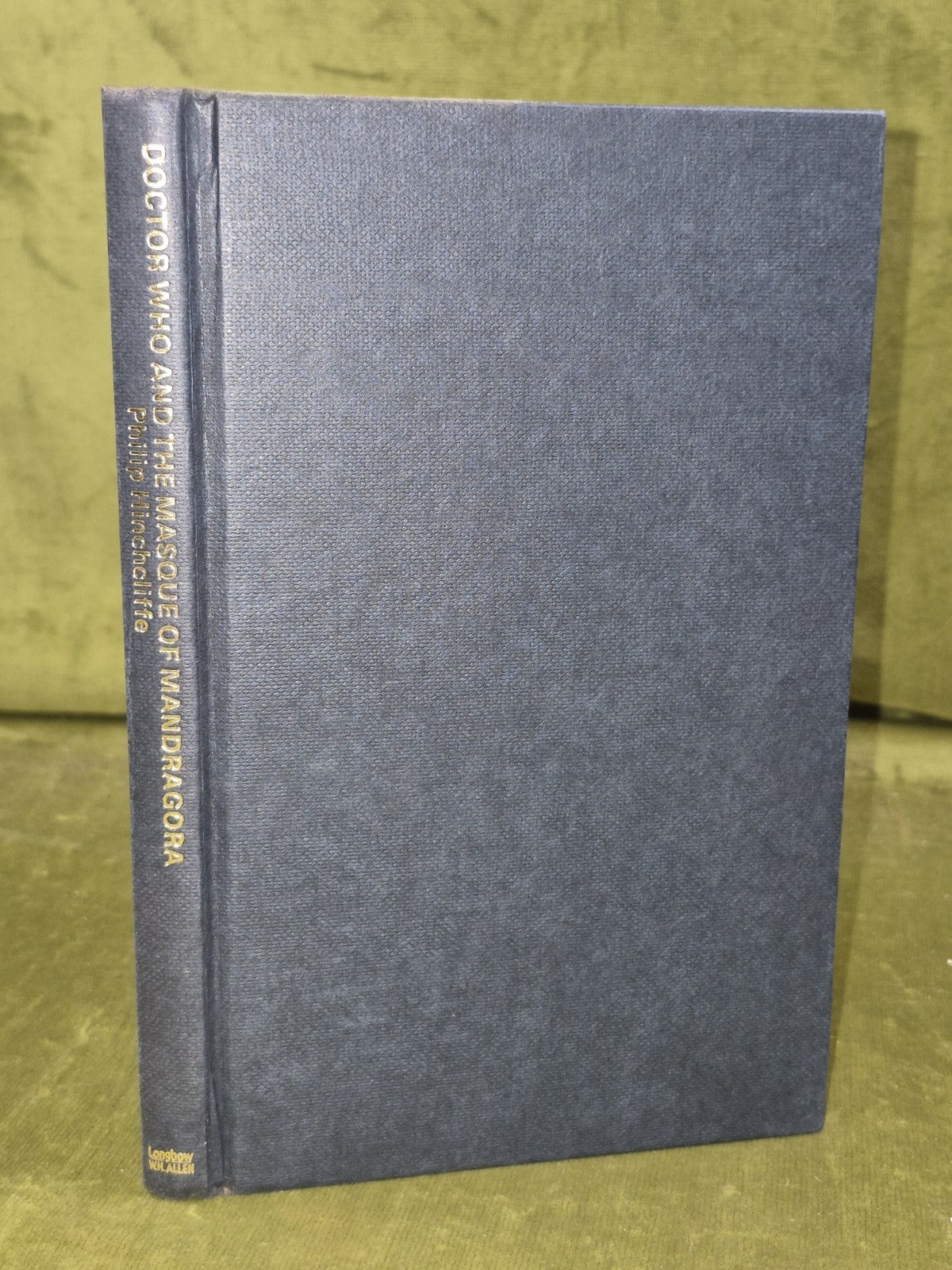 Doctor Who And The Masque Of Mandragora Hardback ExLib Philip Hinchcliffe2