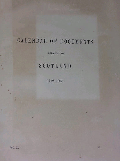 Calendar Of Documents Relating To Scotland 4 Volume Set. 8