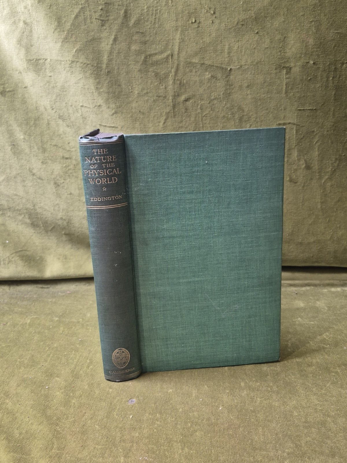 The Nature of the Physical World Gifford Lectures - A S Eddington 1928 Cambridge0