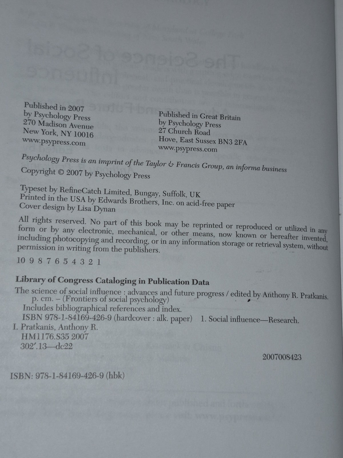 The Science of Social Influence: Advances and Future Progress 20074