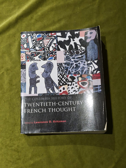 The Columbia History of Twentieth-Century French Thought0