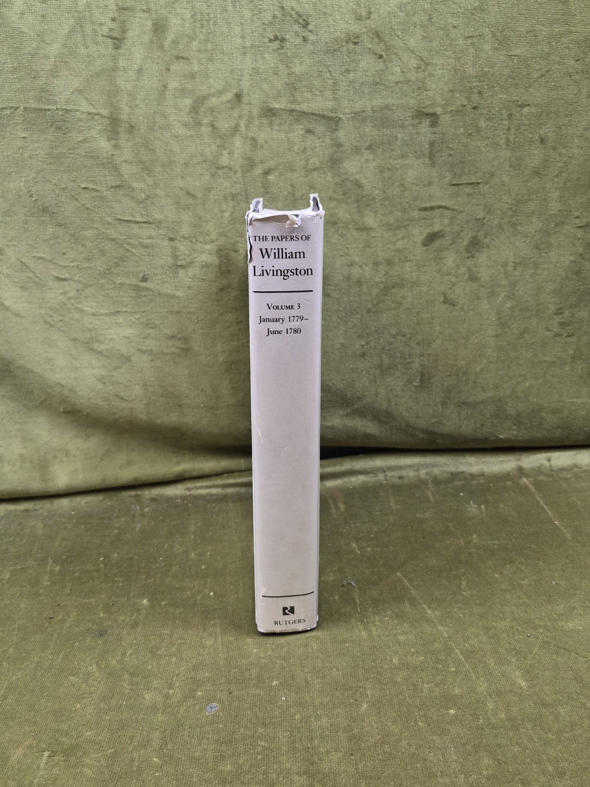 Papers of William Livingston, Volume 3 - Rutgers 1986 HB DJ2