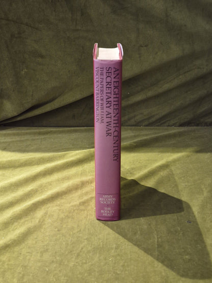 An Eighteenth-century Secretary at War: The Paper of William Viscount Barrington2