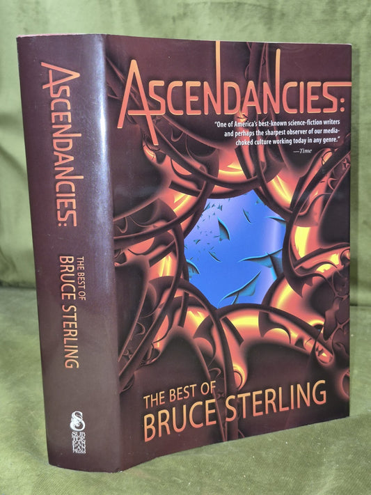 Ascendancies the Best of Bruce Sterling 2007 Jonathan Strahan0