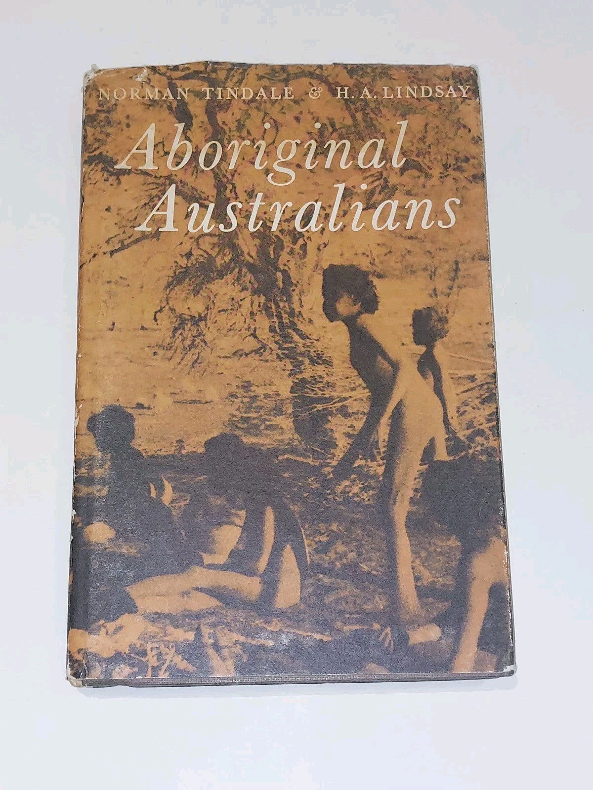 Aboriginal Australians by Norman Tindale & H Lindsay [Jacaranda Press] 1963 Hb0