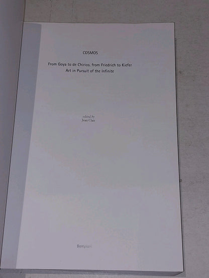 Cosmos: From Goya to de Chirico, from Friedrich to Kiefer. [Bompiana] Pb Book2