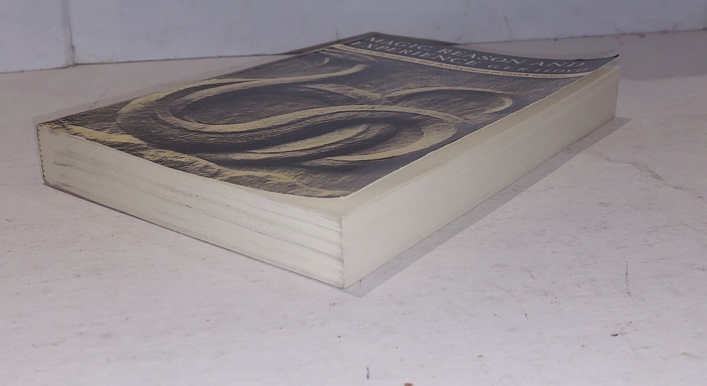 Magic, Reason and Experience: Studies in the Origin... By G.Lloyd (1979) Pb Book5