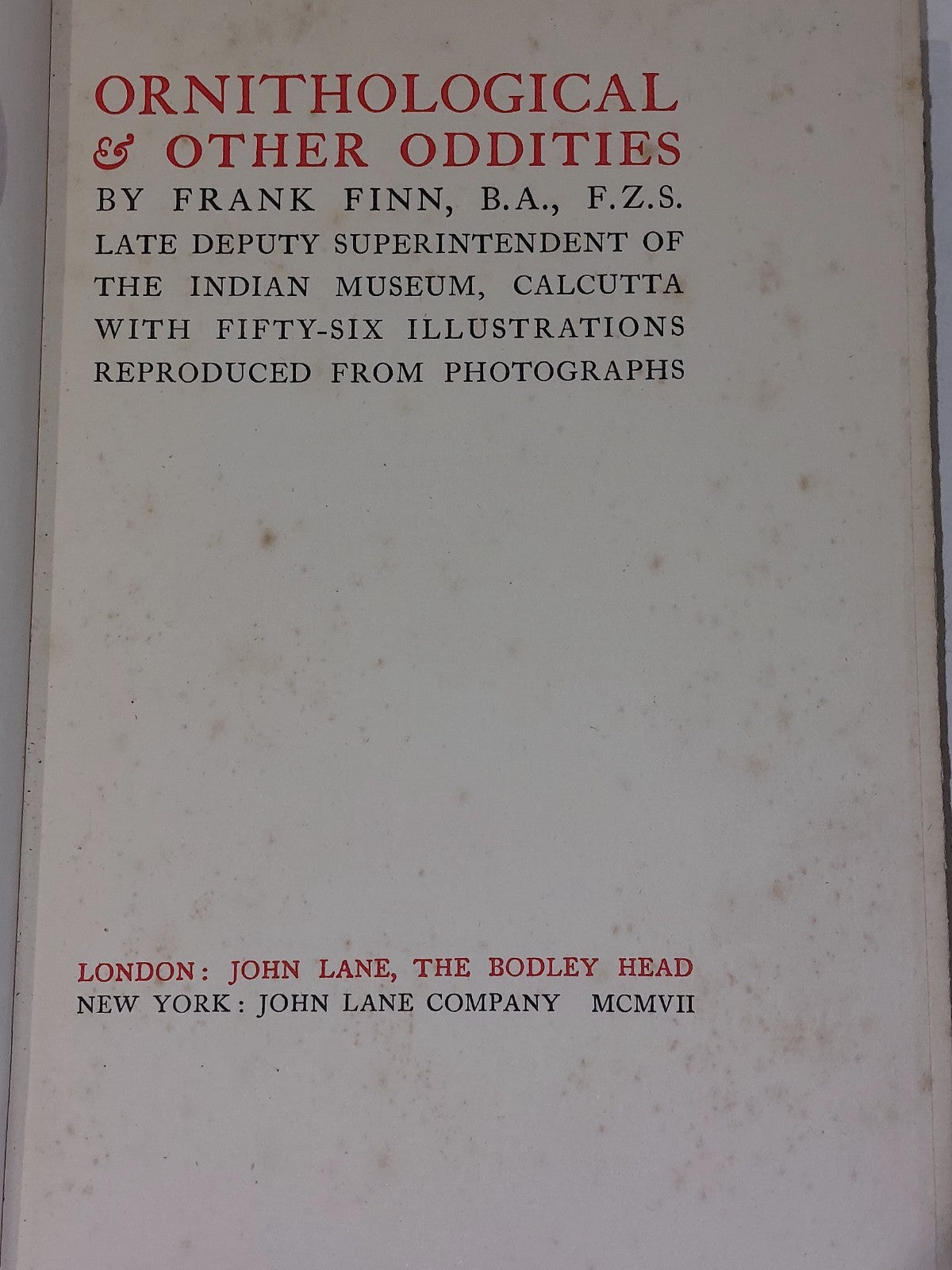 Ornithological and Other Oddities by Frank Finn 1st edition (1907) John Lane 6