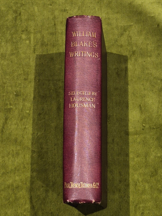 Selections from the writings of William Blake & essay by Laurence Housman 18931