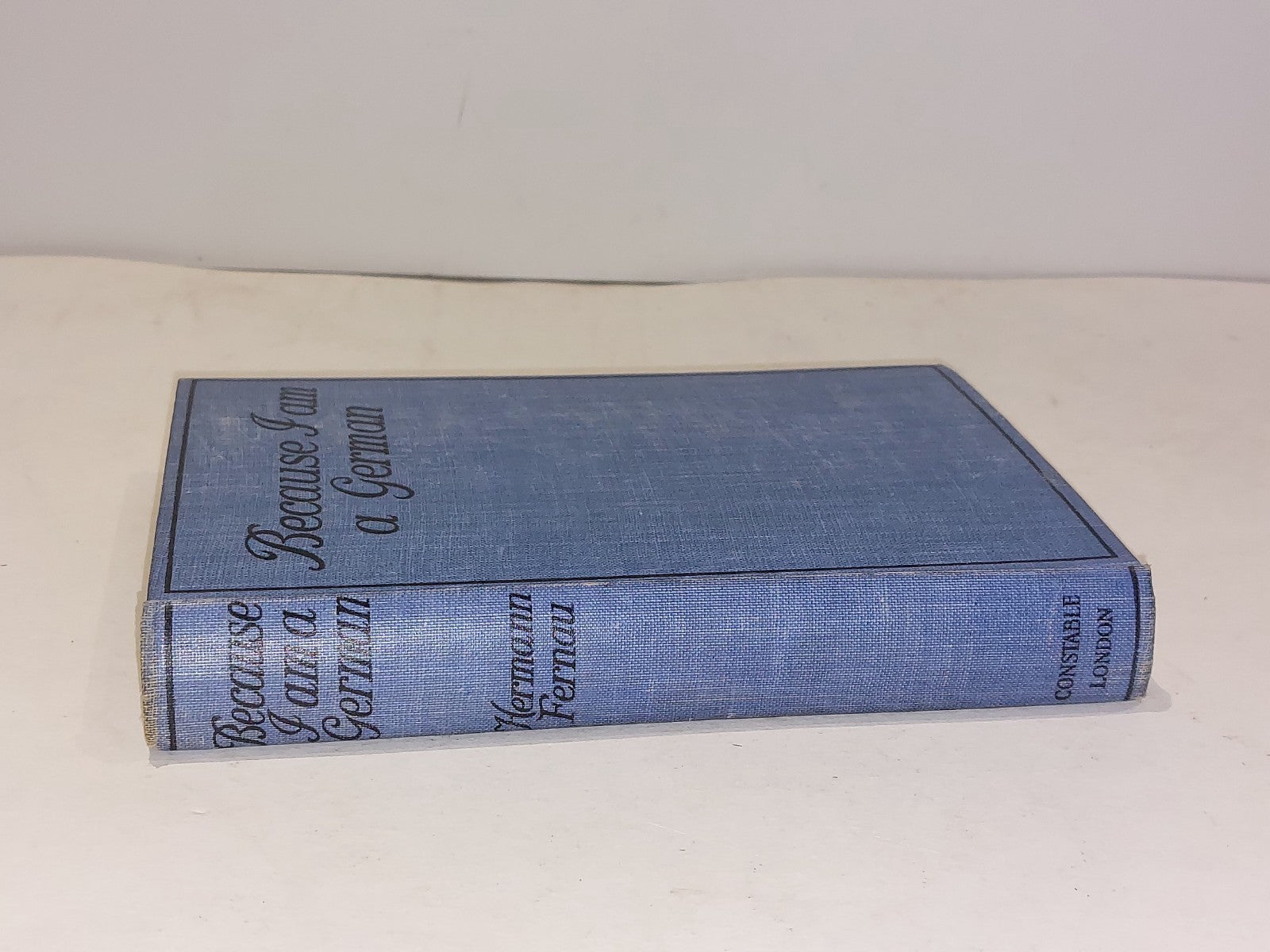 Because I Am German Hermann Fernau (1916) [Constable & Co] Presentation Copy Hb1