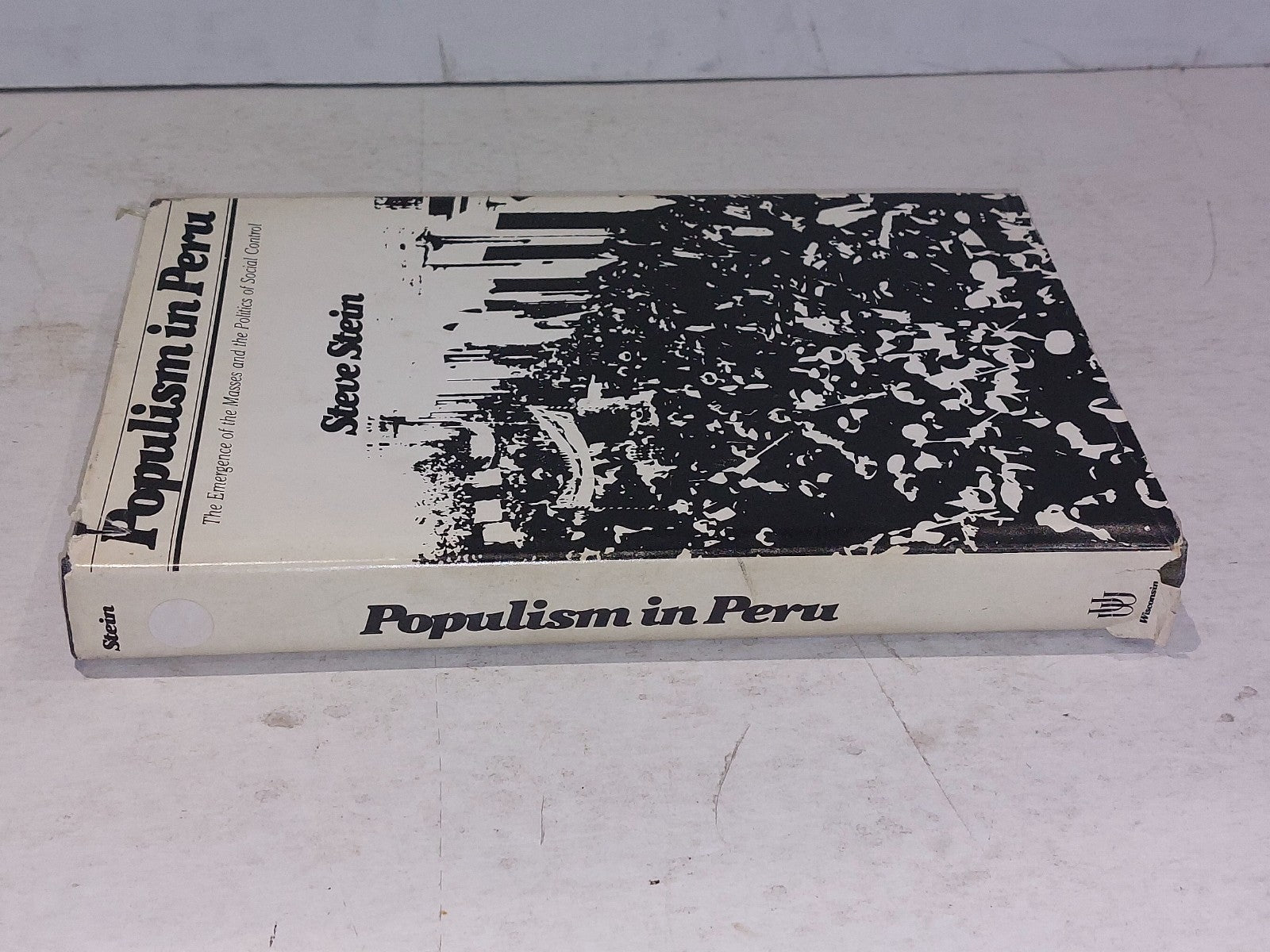 Populism in Peru: Emergence of the Masses & the Politics of Social Control 1980 1