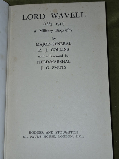 Lord Wavell 1883-1941: A Military Biography by R. Collins (Hardcover, 1948)5