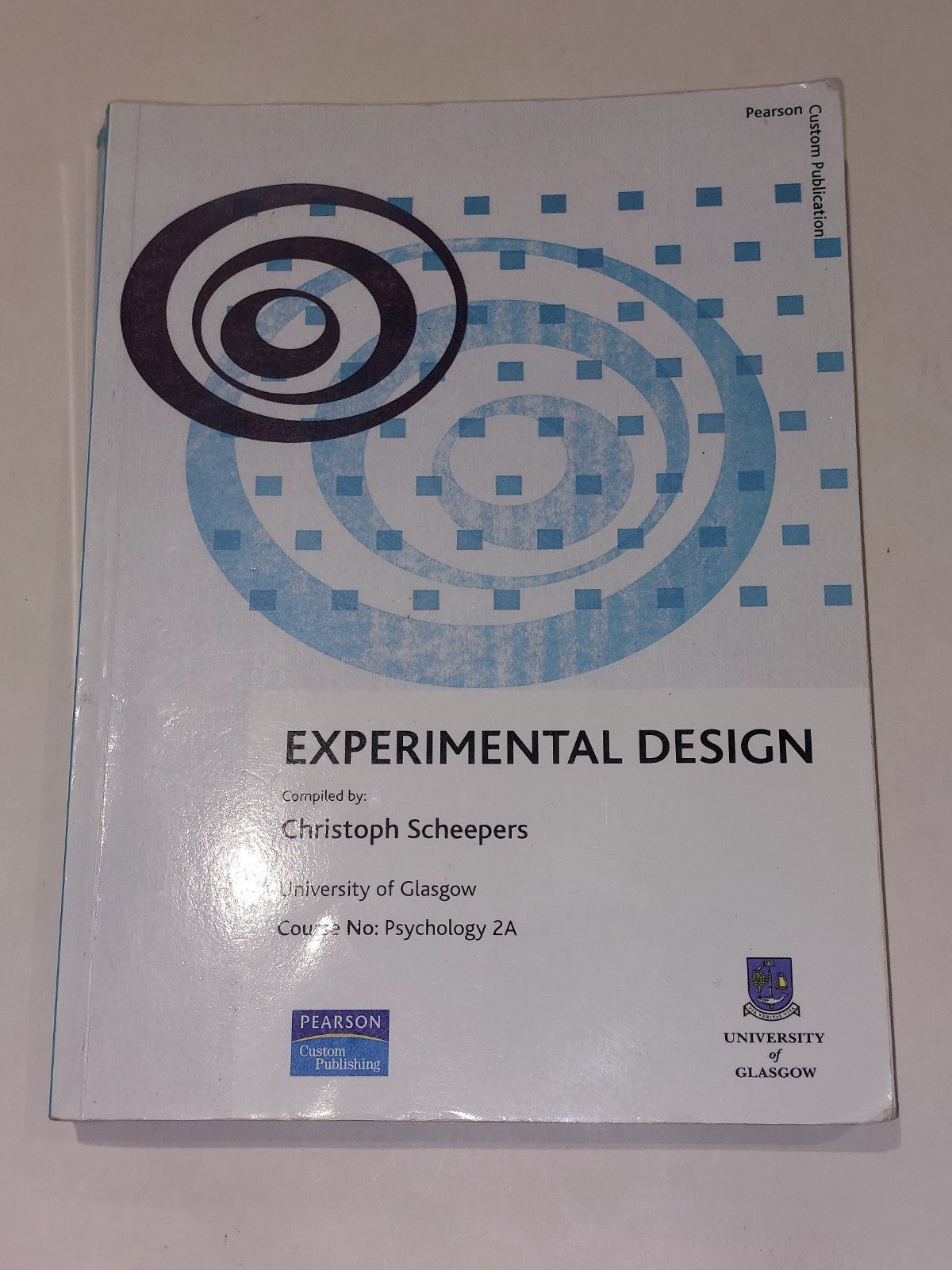 Experimental Design  Christoph Scheepers  University Of Glasgow (2009) Pb Book0