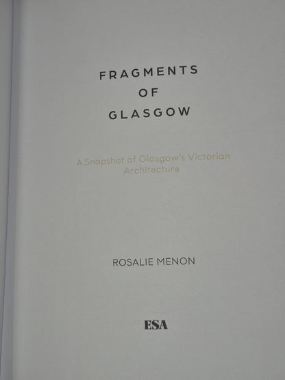 Fragments of Glasgow by Rosalie Menon 2022 Hardback3