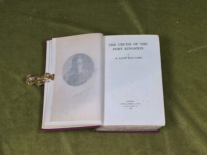 The Cruise of the Port Kingston - W. Ralph Hall Crane , Collier 1st 1908 HB5