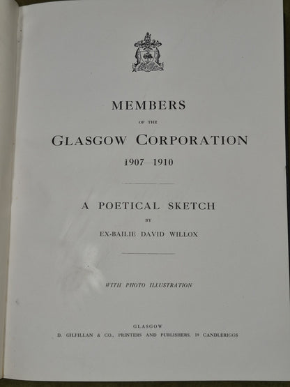 Members of the Glasgow Corporation 1907-1910 Poetical Sketch David Willox 6