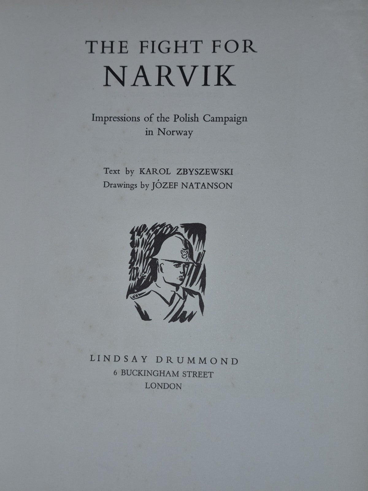 1940 Karol Zbyszewski The Fight for Narvik Illus Jozef Natanson First Edition5
