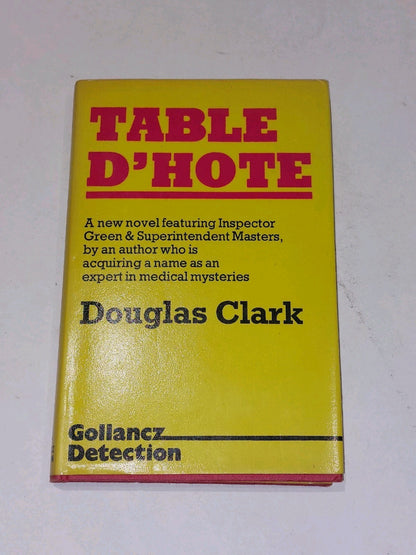 Table D'Hote by Douglas Clark [gollancz detection] (1977) 1st ed 2nd imp book0