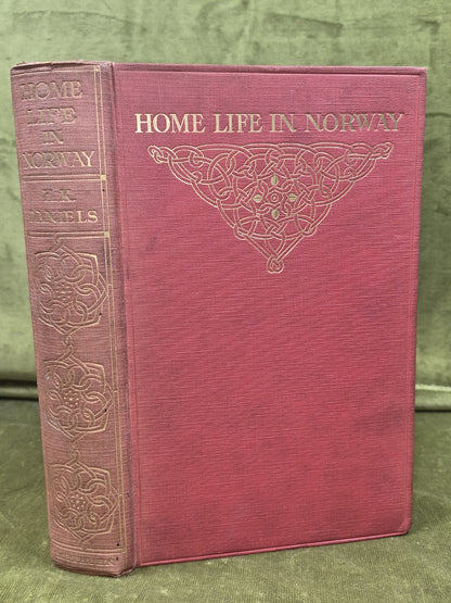 Home Life in Norway H.K. Daniels 1911 1st Ed Illustrated Methuen Antique0