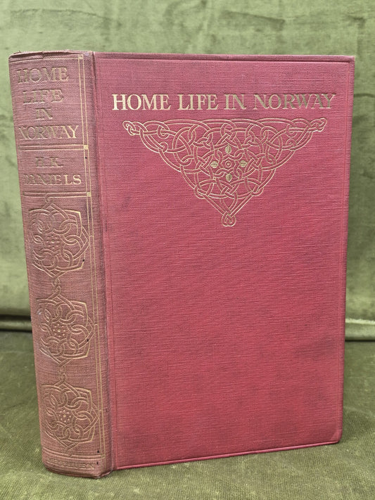 Home Life in Norway H.K. Daniels 1911 1st Ed Illustrated Methuen Antique0