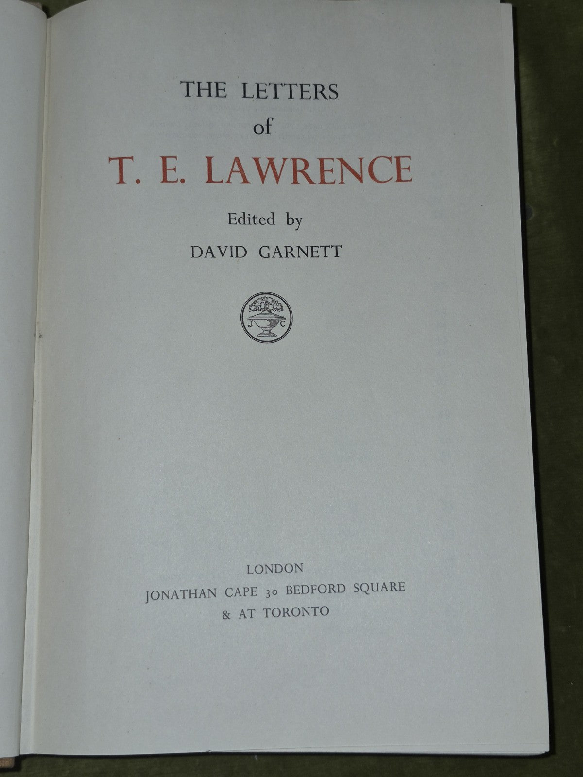 The Letters of Lawrence of Arabia David Garnett First Edition 1938 Third Imp6