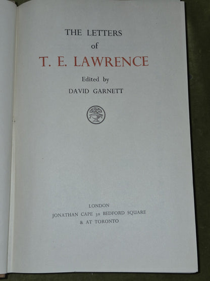 The Letters of Lawrence of Arabia David Garnett First Edition 1938 Third Imp6