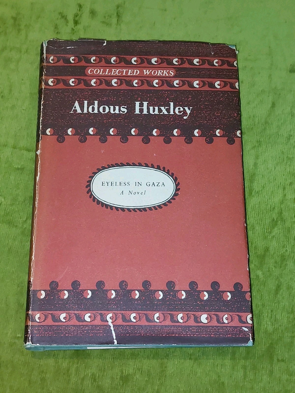 Eyeless in Gaza By Aldous Huxley (1950) [Chatto & Windus] Hb Book0