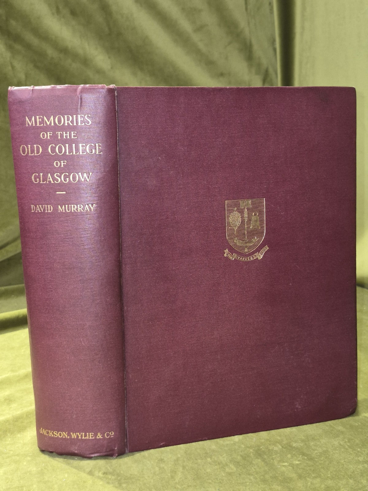Memories of The Old College of Glasgow History David Murray 19270