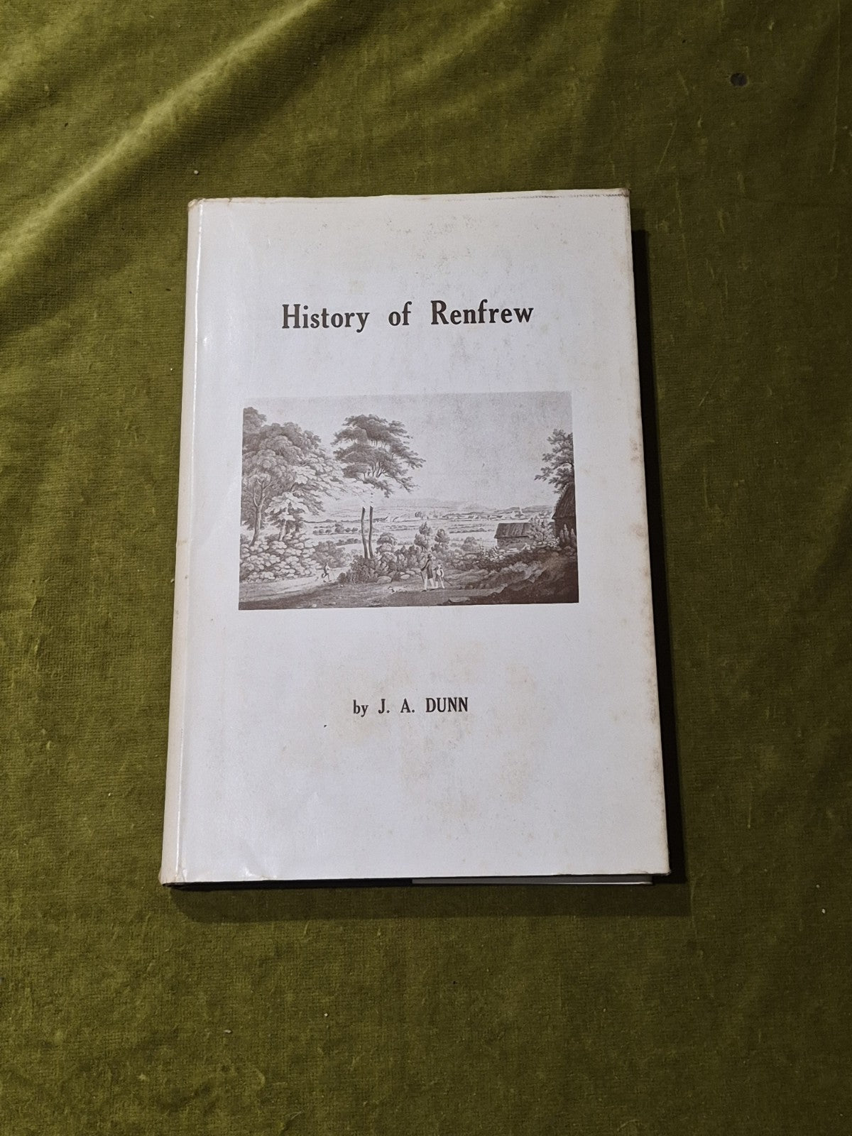 History of Renfrew- J. A. Dunn0