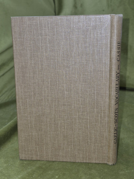 A Comparative Gaelic-Scots Vocabulary Cassie 1930 Eneas Mackay1