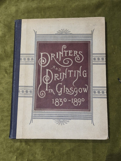 Printers and Printing in Glasgow 1830–1890 by Andrew Bird 18900